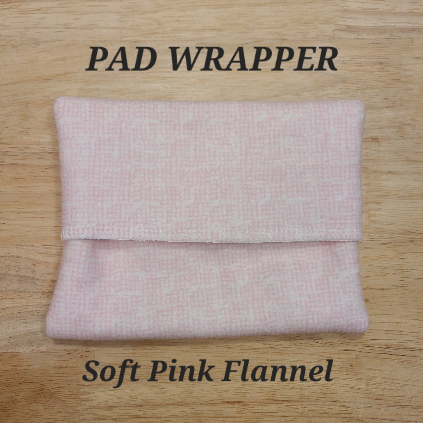 Pad Wrappers
