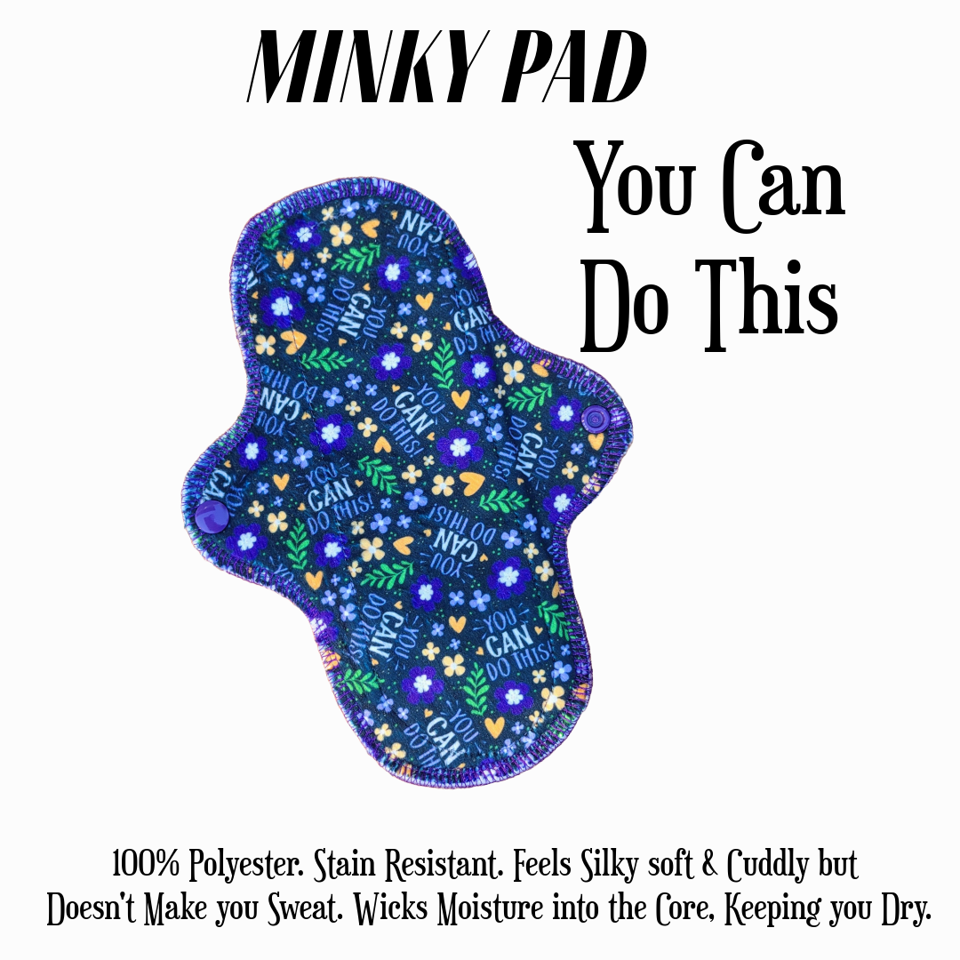 You Can Do This Minky Pad